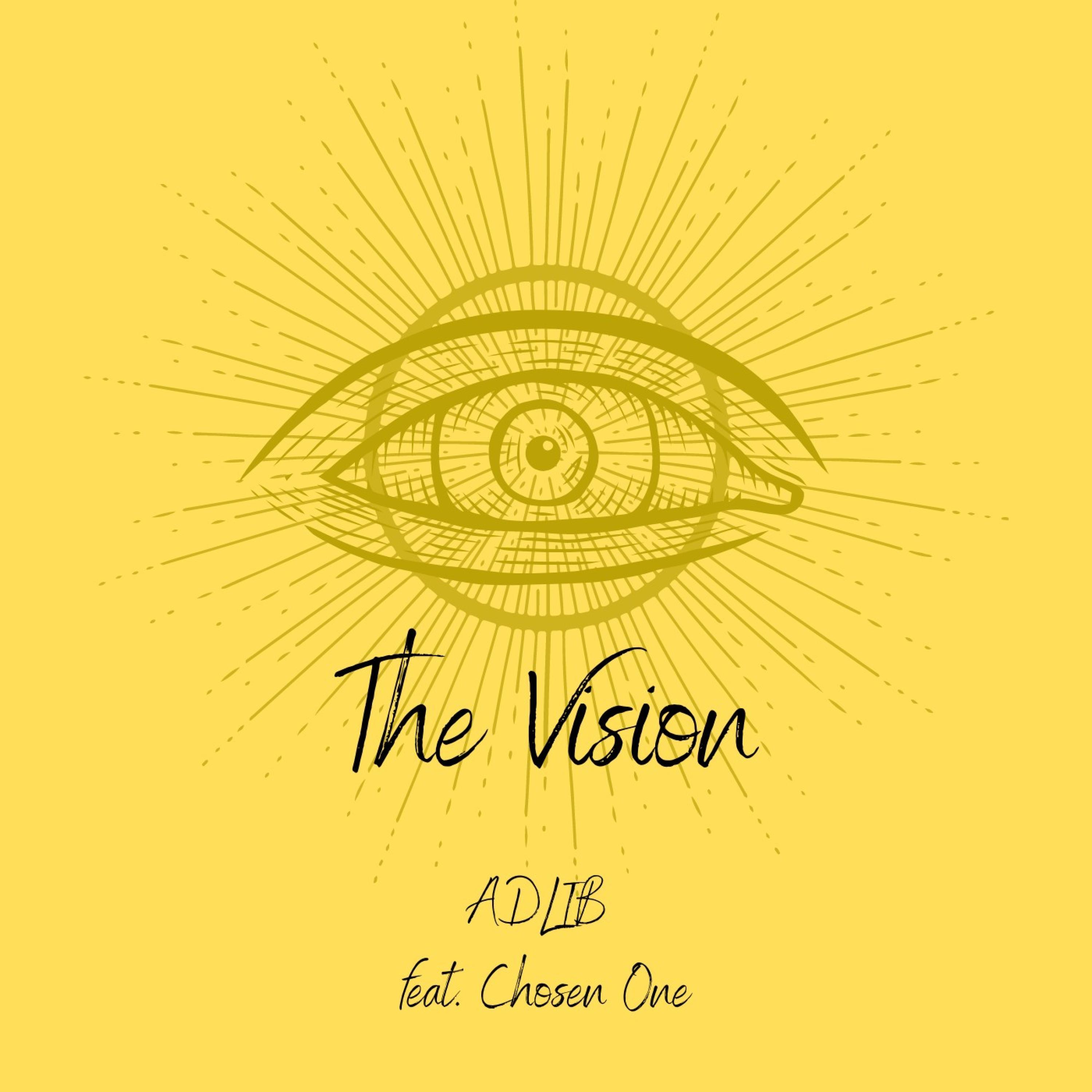 The Vision (feat. Chosen One)