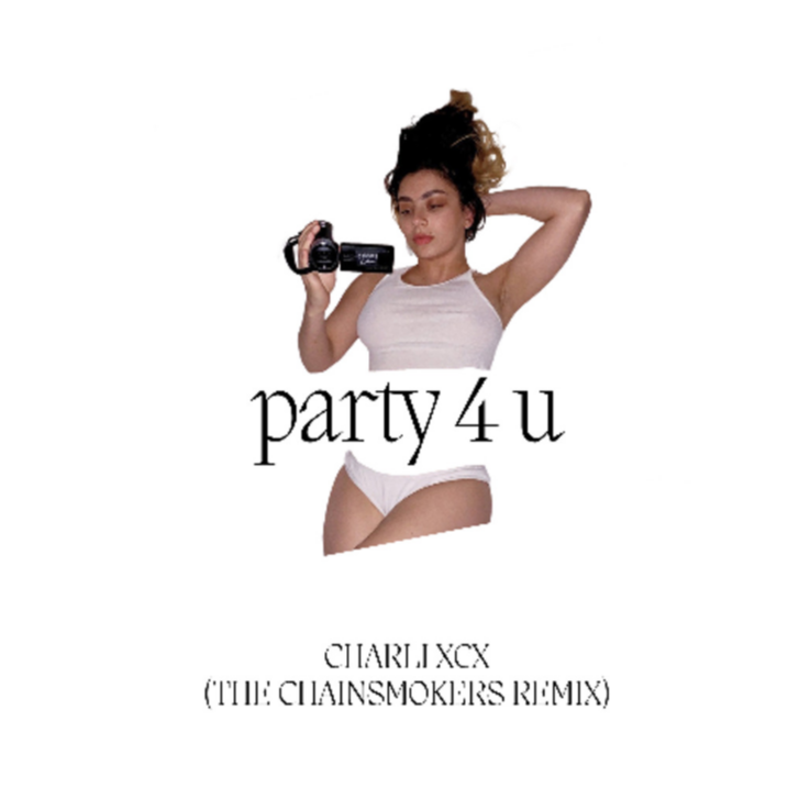 party 4 u (The Chainsmokers Remix)