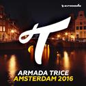 Armada Trice - Amsterdam 2016专辑