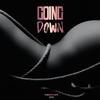 Pinchy Hips - GOING DOWN (feat. FITZ)