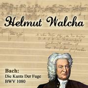 Bach: Die Kunts Der Fuge BWV 1080专辑