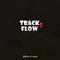 Tracks Flow Pt.2专辑