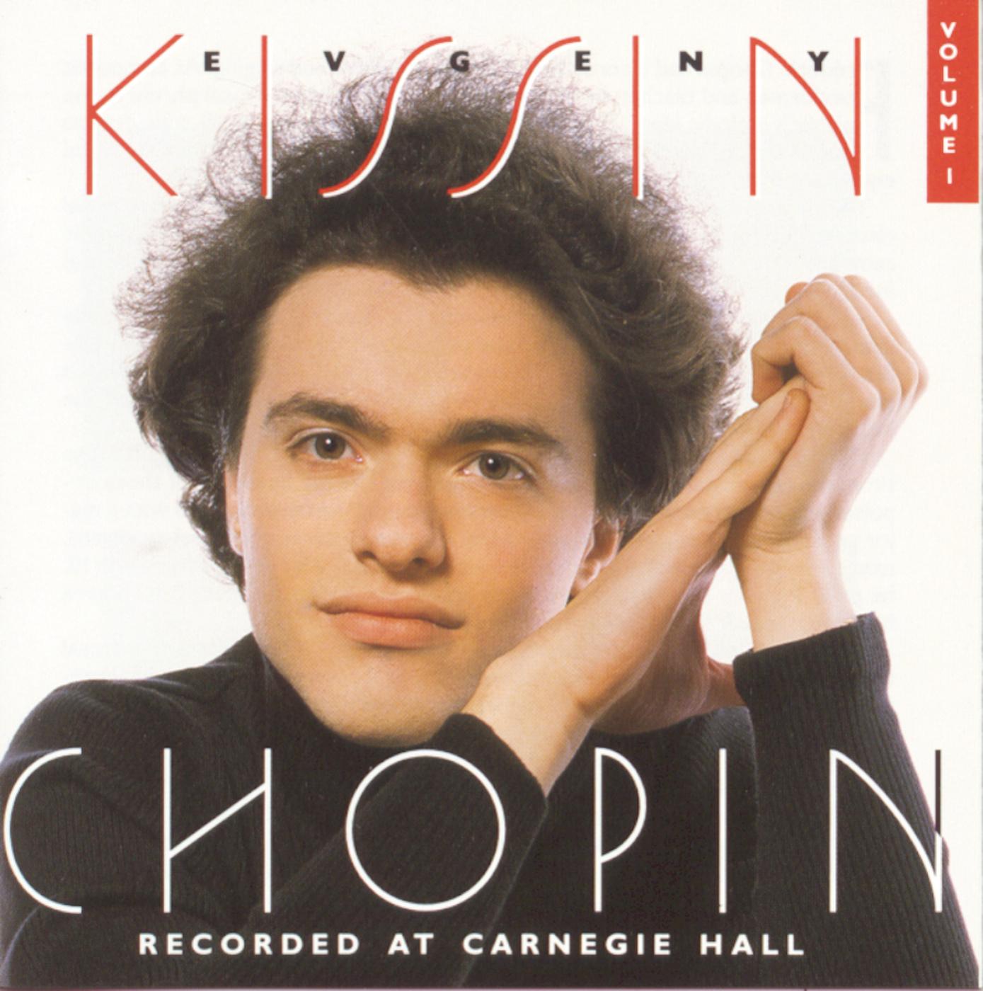 Chopin, Vol. 1: Recorded at Carnegie Hall