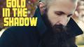Gold in the Shadow (Deluxe Version)专辑