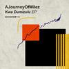 AJourneyOfMilez - Kwa Dumizulu (Intro)