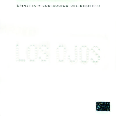 Spinetta Y Los Socios Del Desierto - Nómbrala