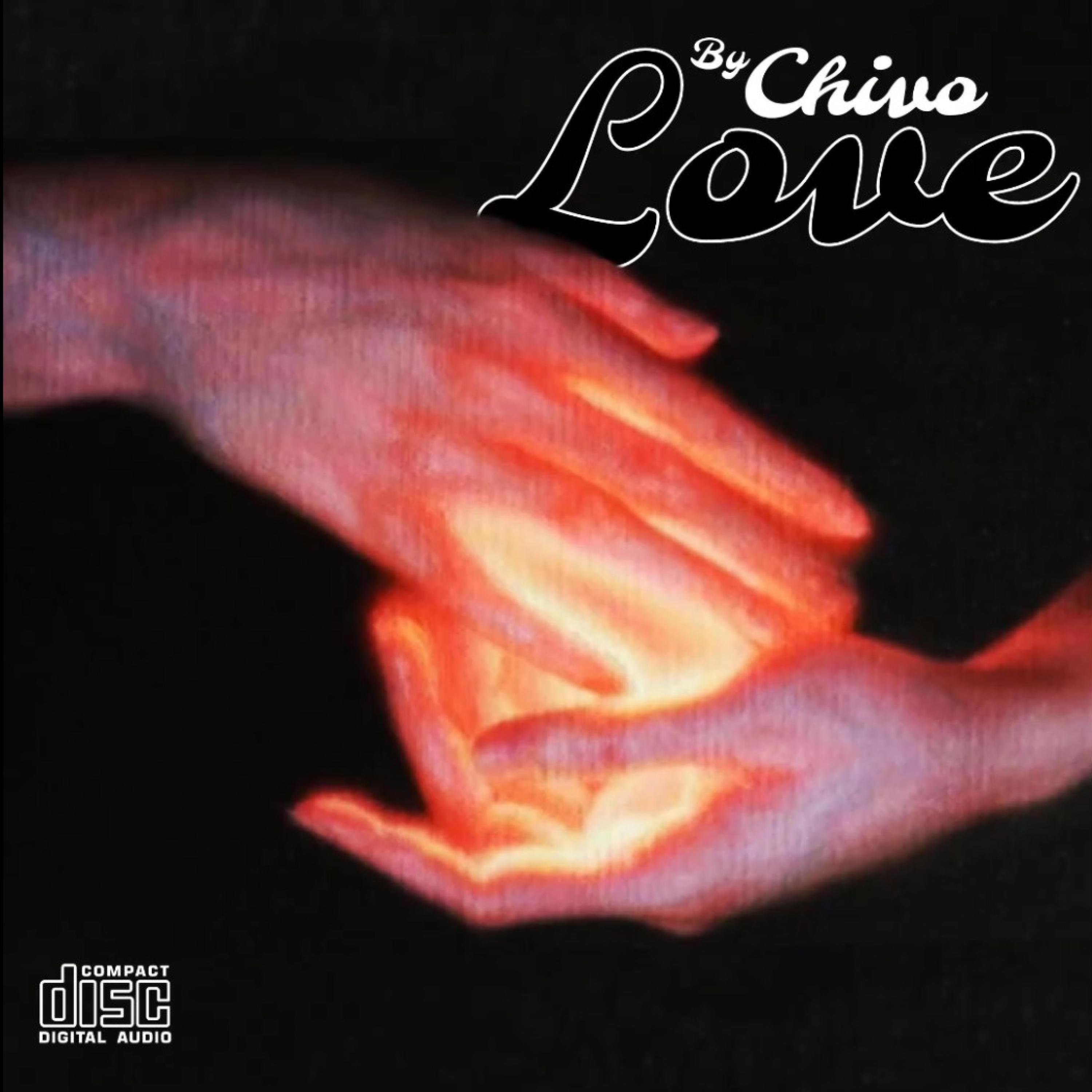Love - Chivo - 专辑 - 网易云音乐