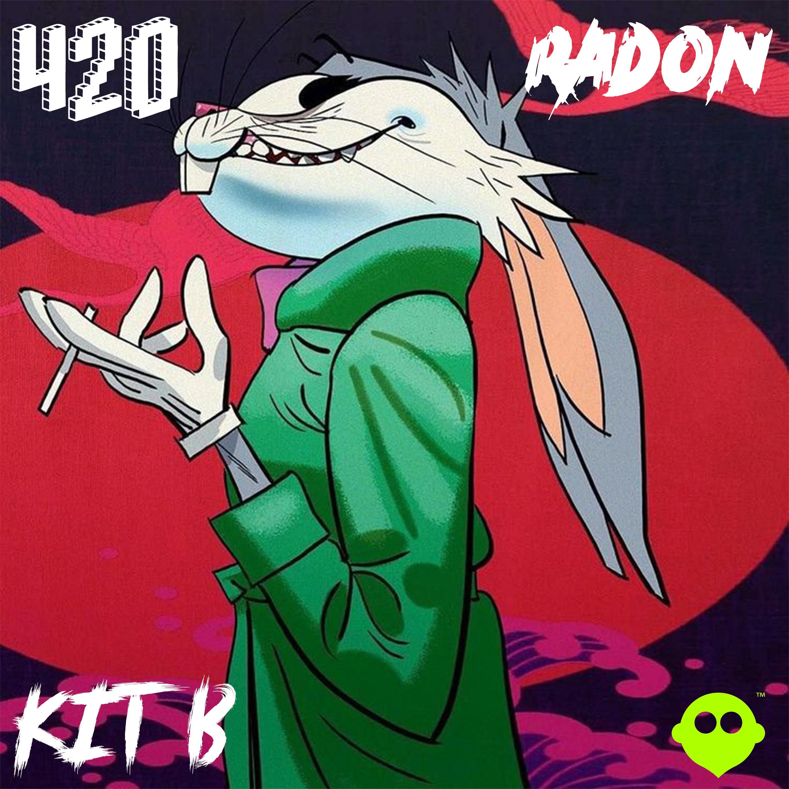 420 FREESTYLE (feat. kit- B' & RADON)