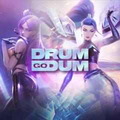 Drum Go Dum