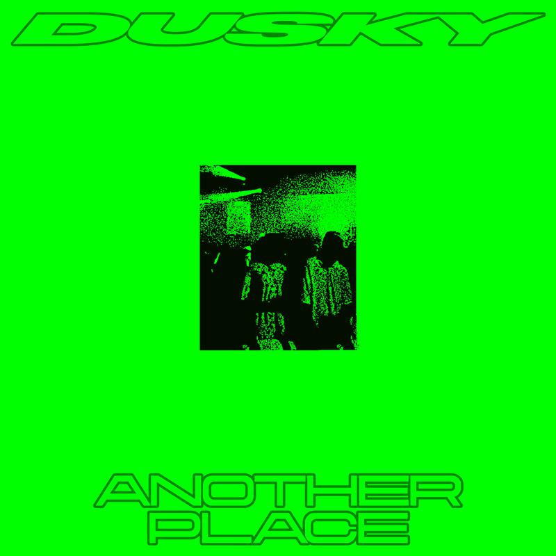 Dusky - Another Place (Edit)