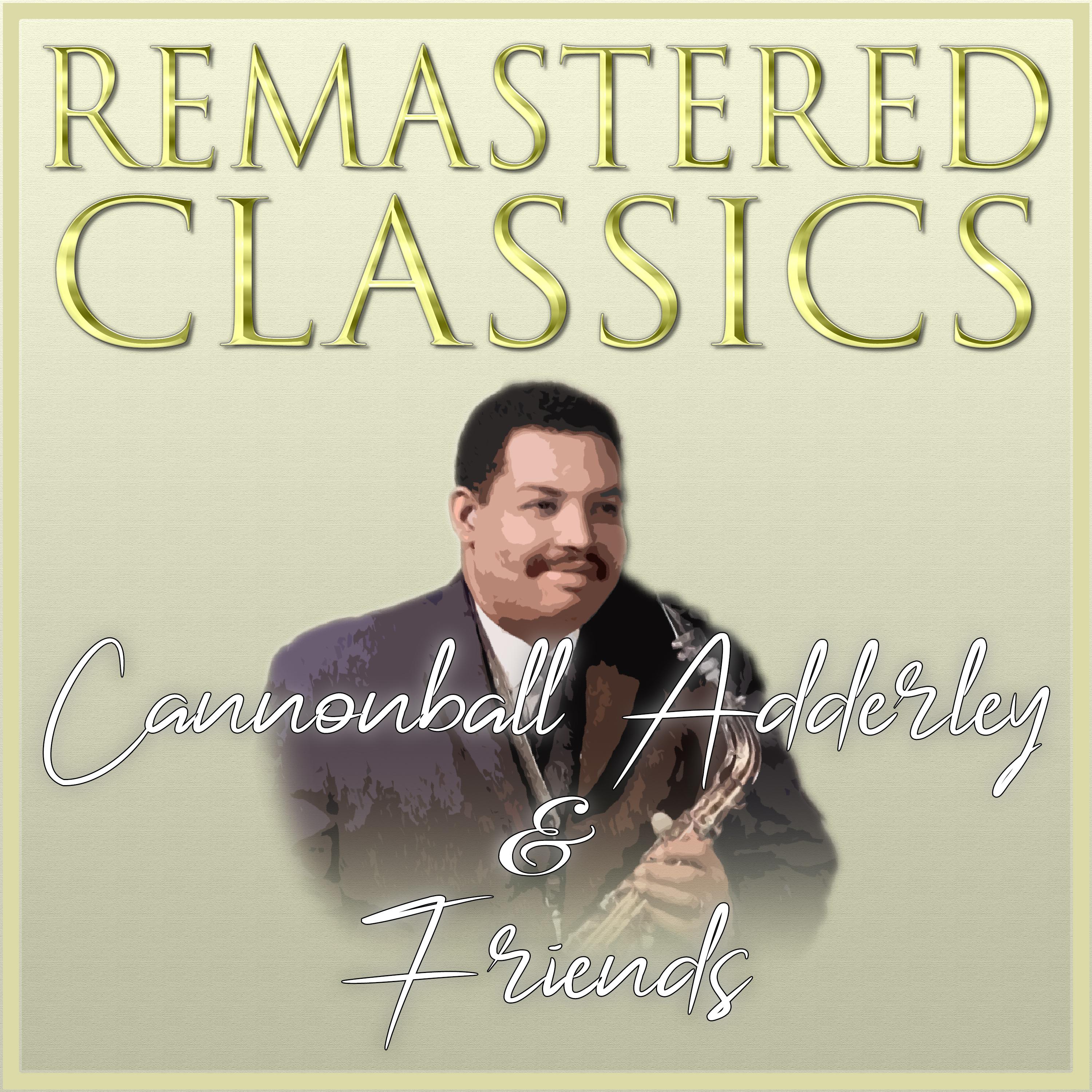 Cannonball Adderley - Nardis (Remastered 2014)