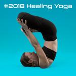 #2018 Healing Yoga专辑