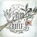 The Bird & the Rifle专辑