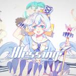 【VOCALOIDs】Blessing专辑