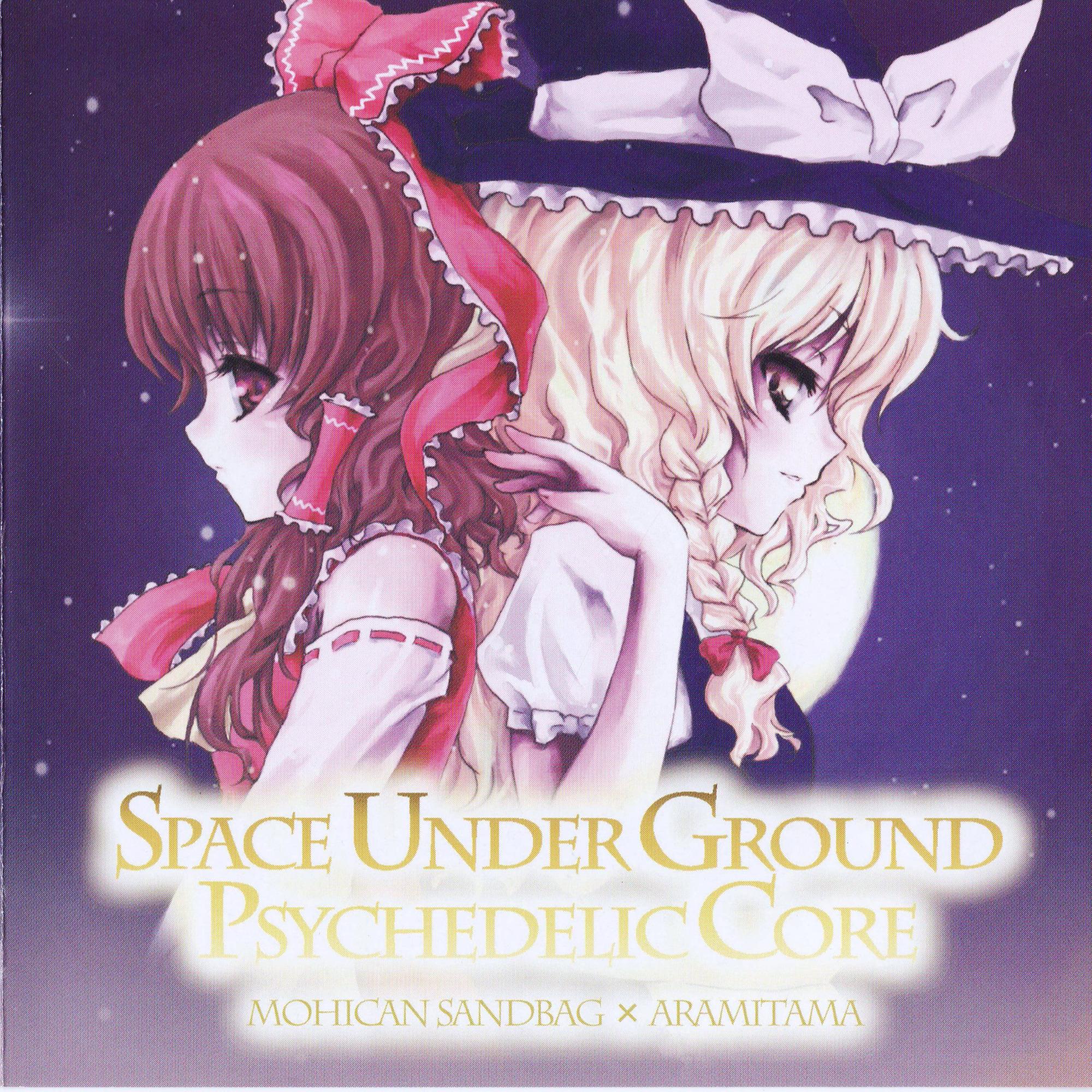 SPACE UNDER GROUND PSYCHEDELIC CORE