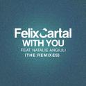 With You (The Remixes)专辑