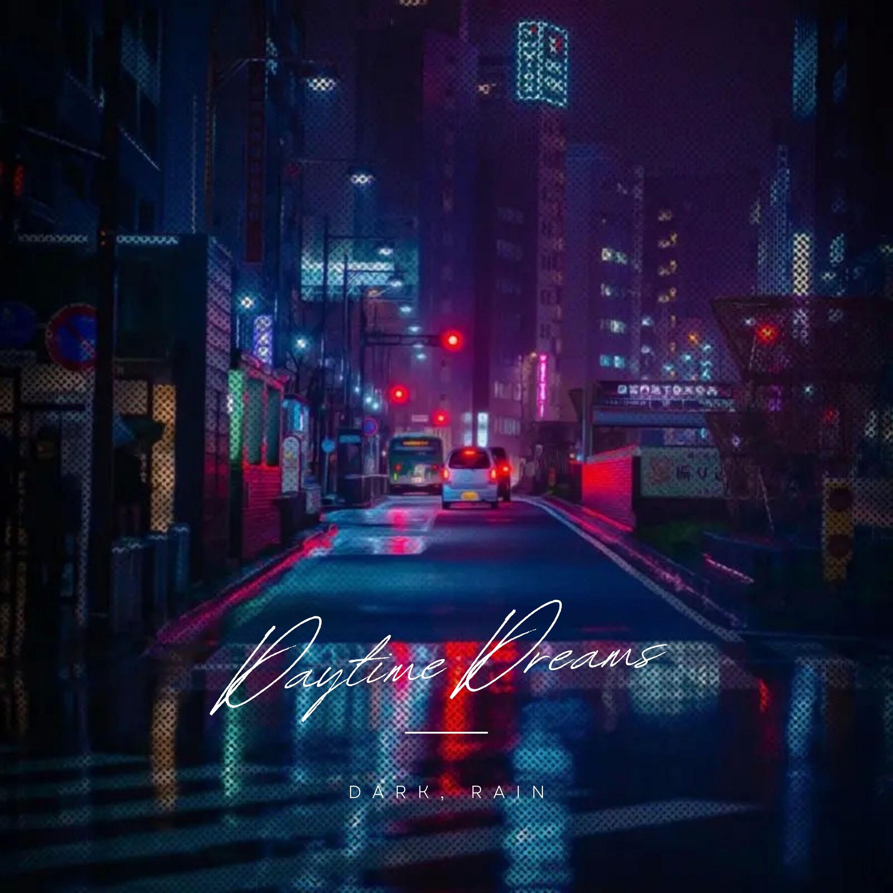 Dark - Daytime Dreams (Slow Rhythm)