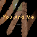 You And Me(你和我)专辑