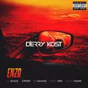 DJ Snake & Sheck Wes - Enzo (Derry Kost Edit)专辑