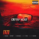 DJ Snake & Sheck Wes - Enzo (Derry Kost Edit)专辑