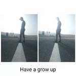 Have a grow up专辑