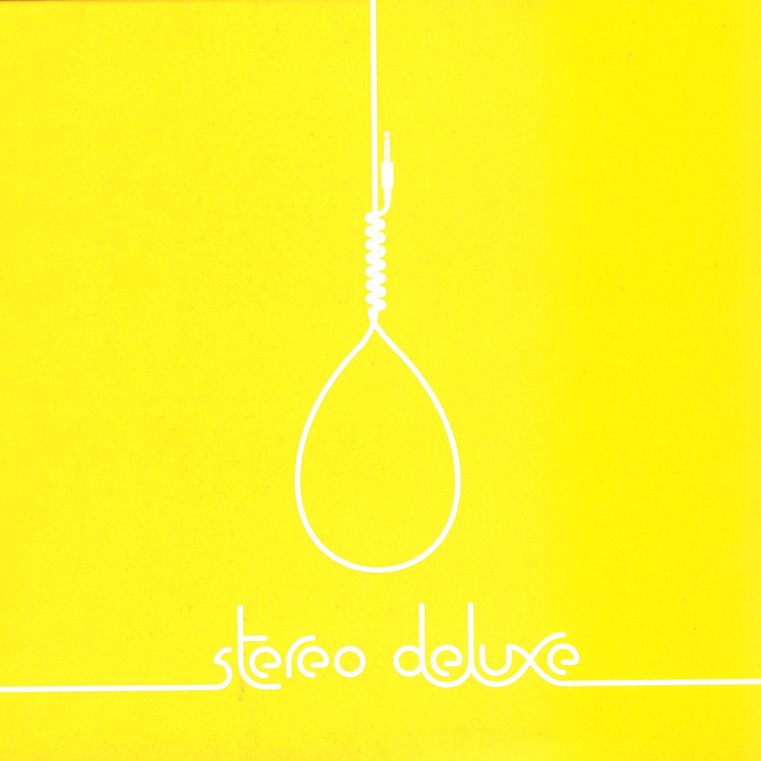 Stereo Deluxe