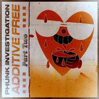 Additive Free (Part Two)