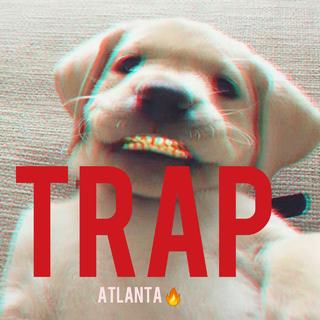 [TRAP]没有999＋的trap†亚特兰大