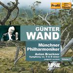 BRUCKNER: Symphony No. 9 (original version) (Munich Philharmonic, Wand, Vol. 7)专辑