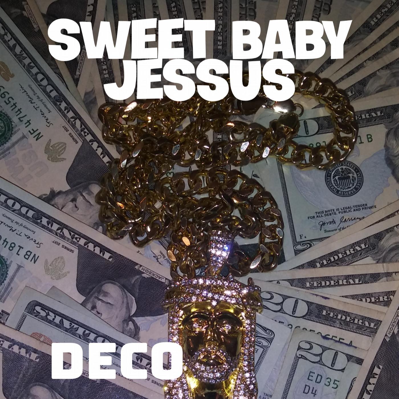 Sweet Baby Jessus