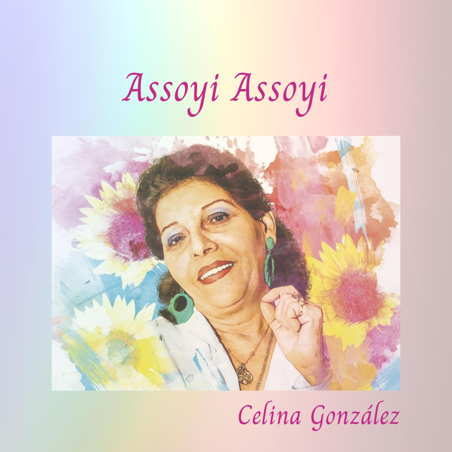 Celina González - Assoyi Assoyi