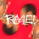 RAGE!专辑