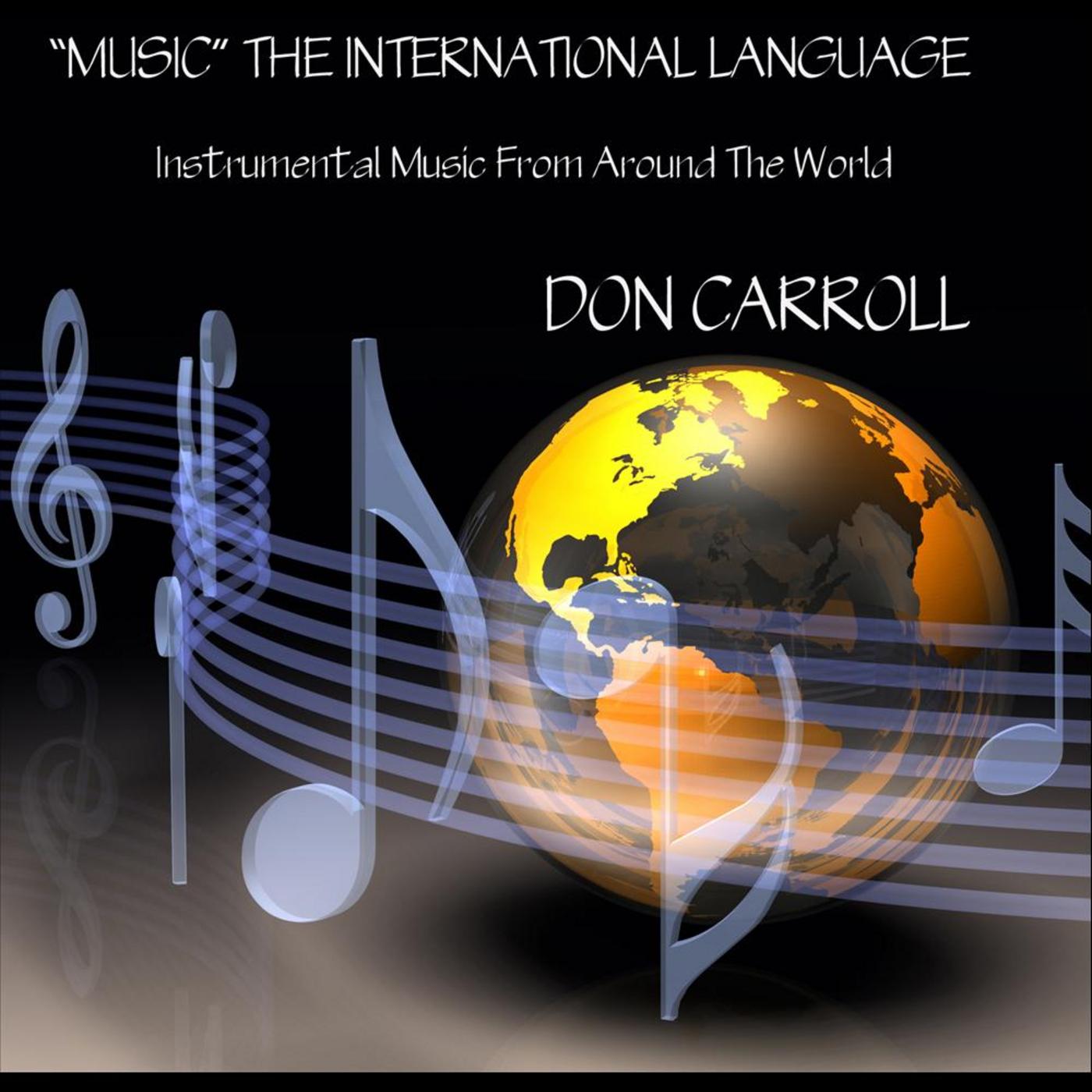 "Music" the International Language