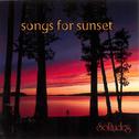 Songs for Sunset专辑