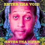 Enter Tha Void Enter Tha Viper 2专辑