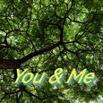 You & Me