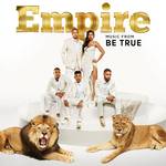 Empire: Music From 'Be True'专辑