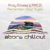 Andy Elliass - Remember Your Eyes (Original Mix)