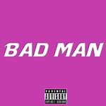 [Free] Pop Hiphop Beat - "Bad Man"专辑