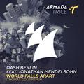 World Falls Apart (Thomas Gold Remix)