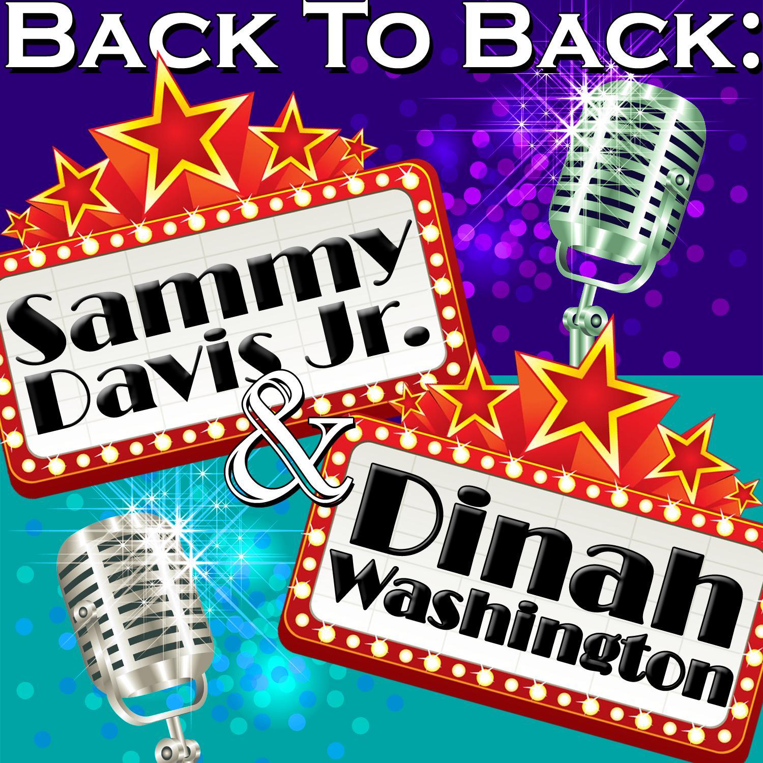 Back To Back: Sammy Davis Jr & Dinah Washington