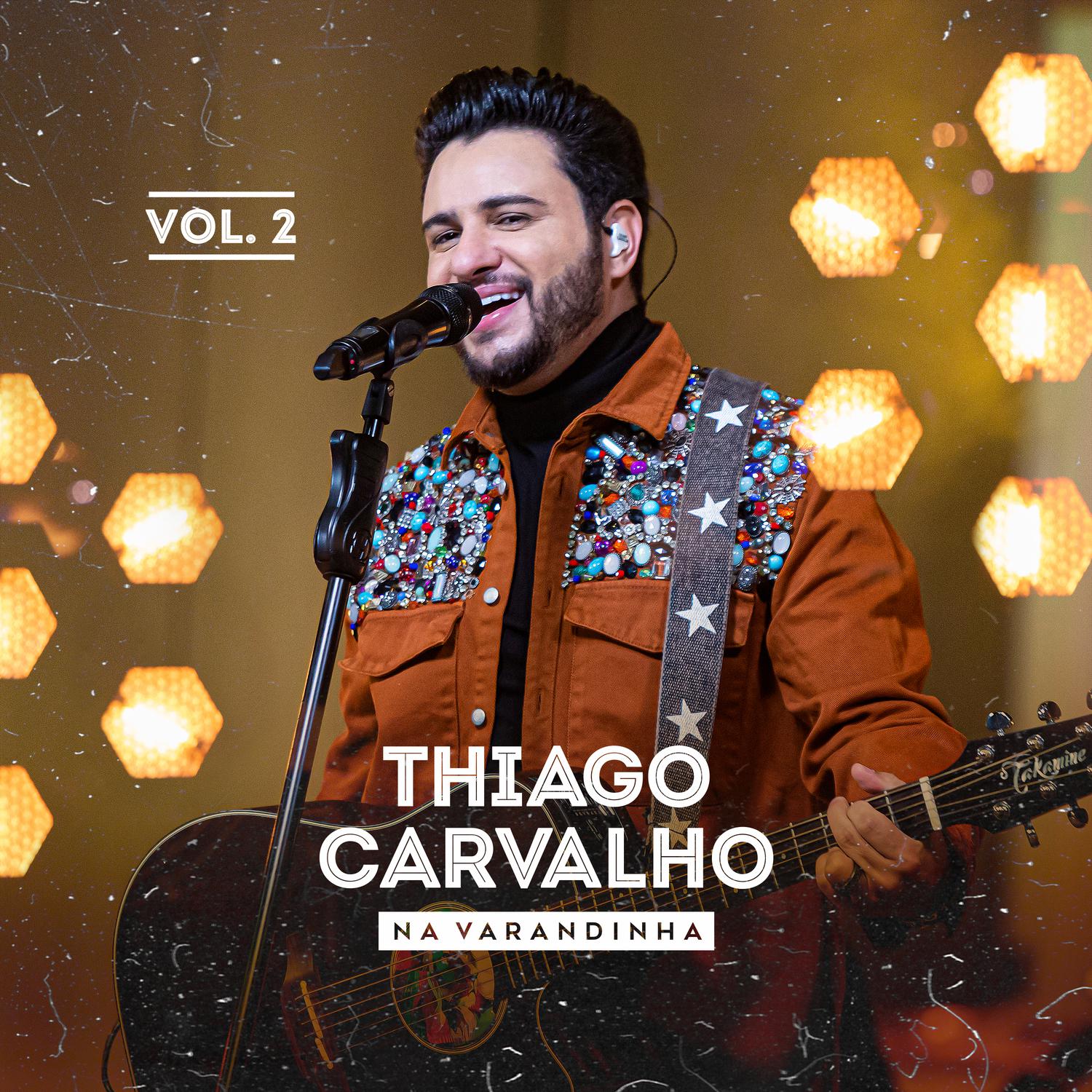 Thiago Carvalho - O Improvável Acontece (Ao Vivo)