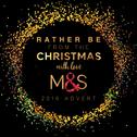 Rather Be (From the "M&S Food - Christmas with Love" Christmas 2016 T.V. Advert)专辑