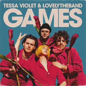 Tessa Violet & lovelytheband - Games (BB Instrumental) 无和声伴奏 （降7半音）