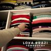 Loka Brazi - Swagger