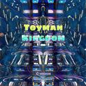 Toyman Kingdom专辑