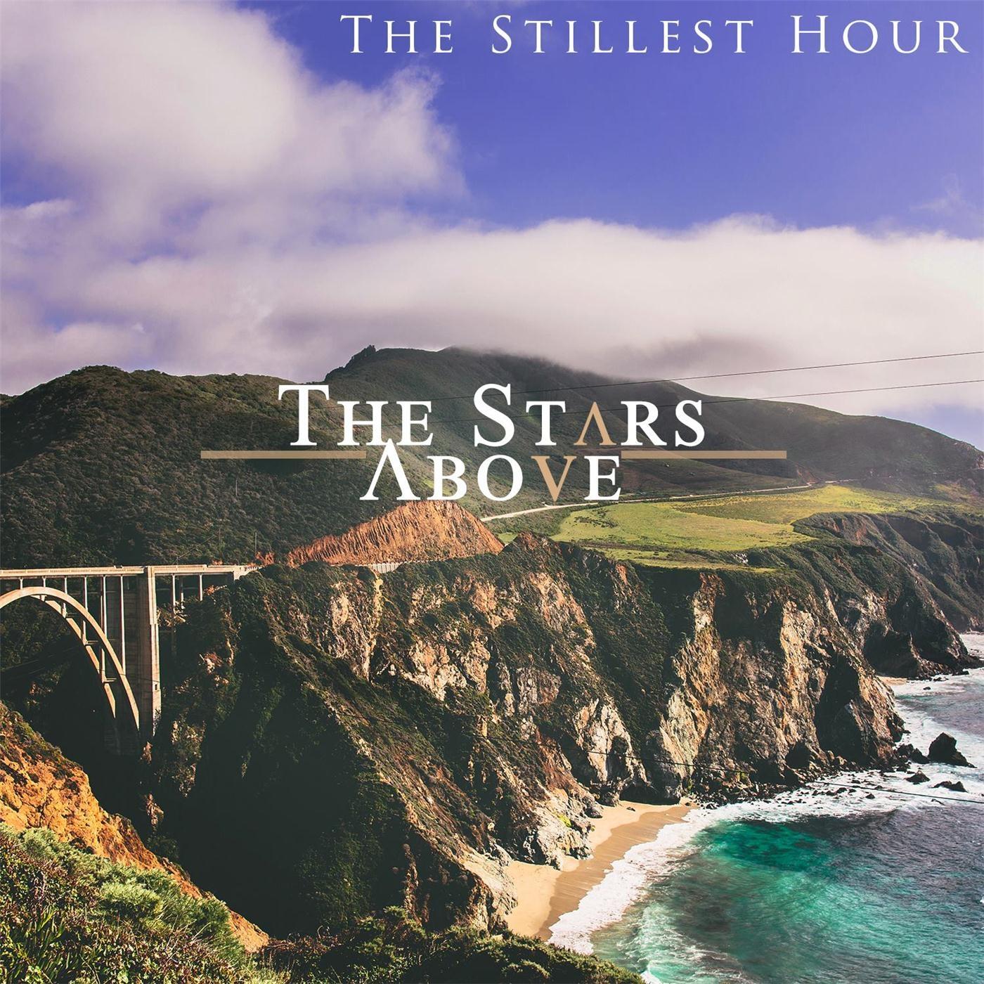 The Stillest Hour