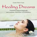 Healing Dreams: Traumhafte Entspannungsmusik