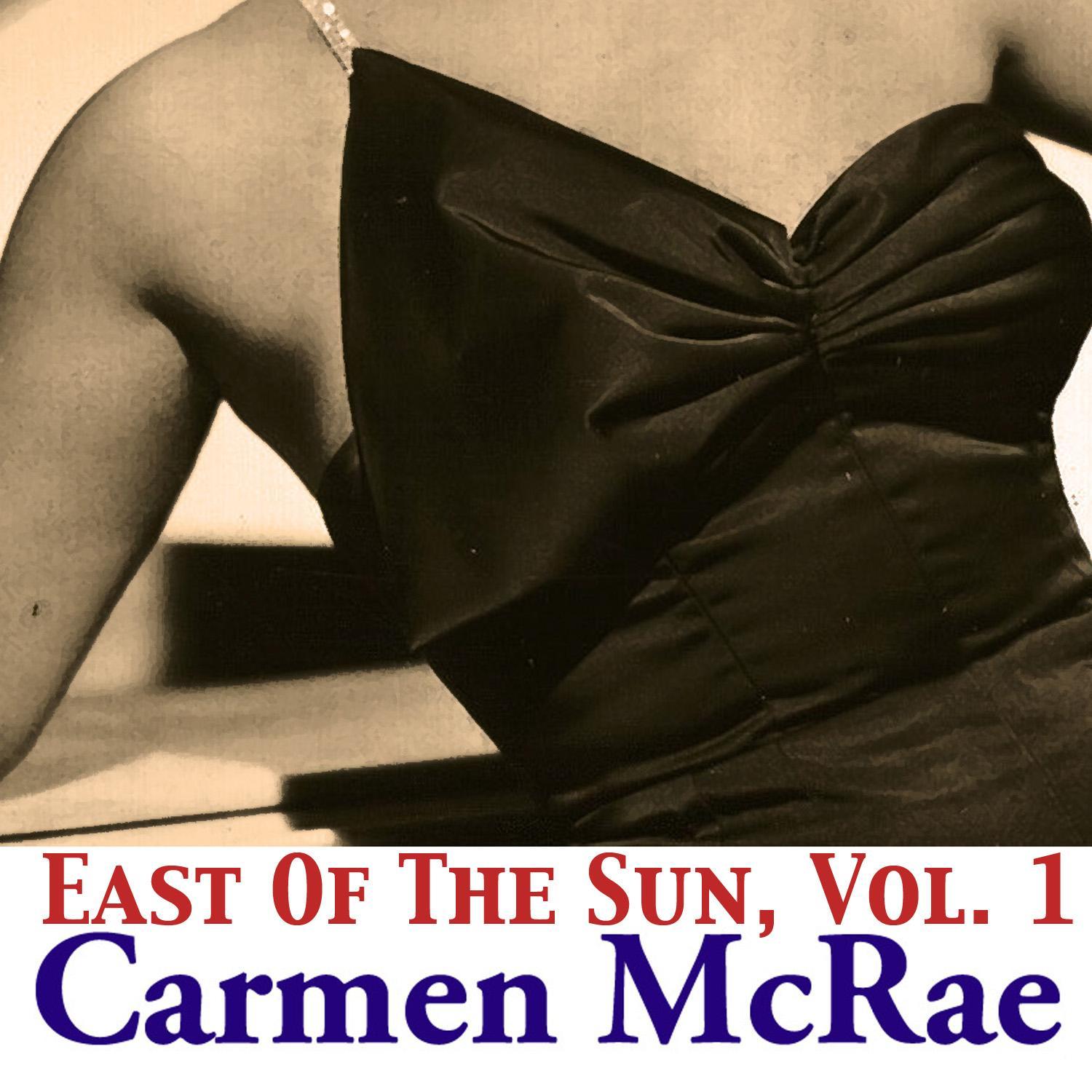 East Of The Sun, Vol. 1