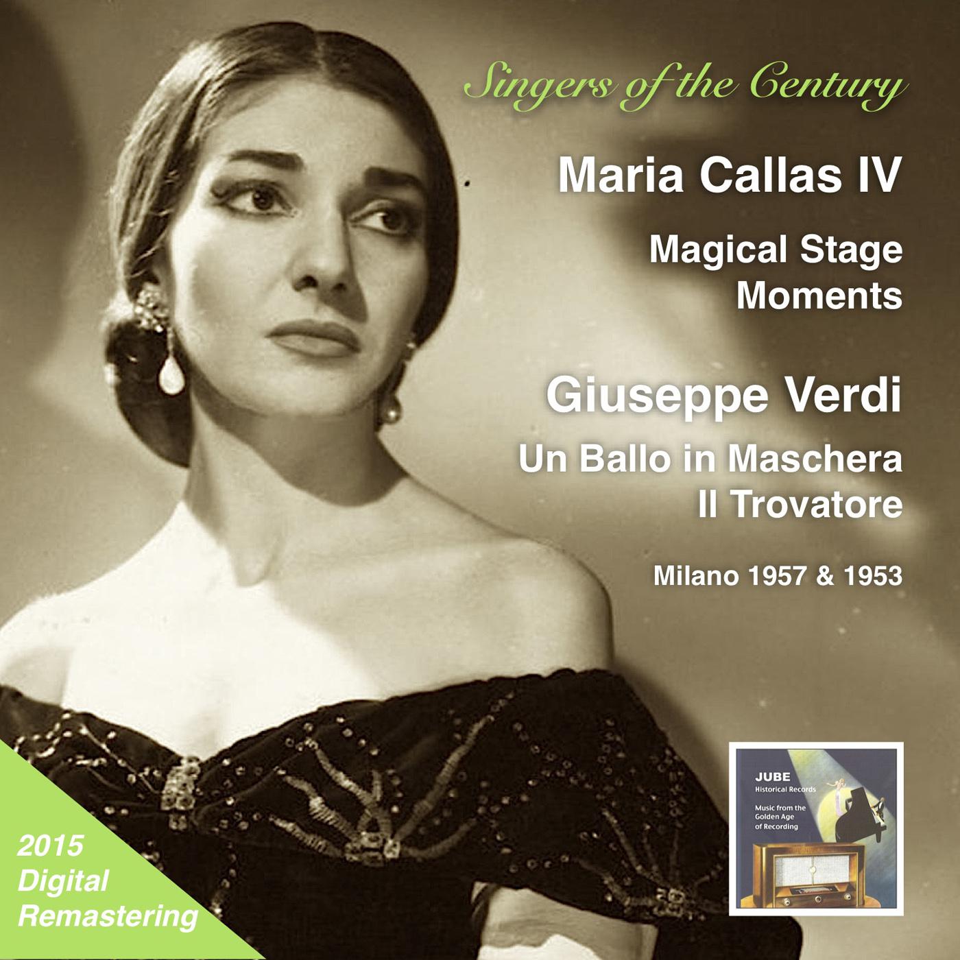 SINGERS OF THE CENTURY - Maria Callas, Vol. 4 (Magical Stage Moments) (1953, 1957)专辑